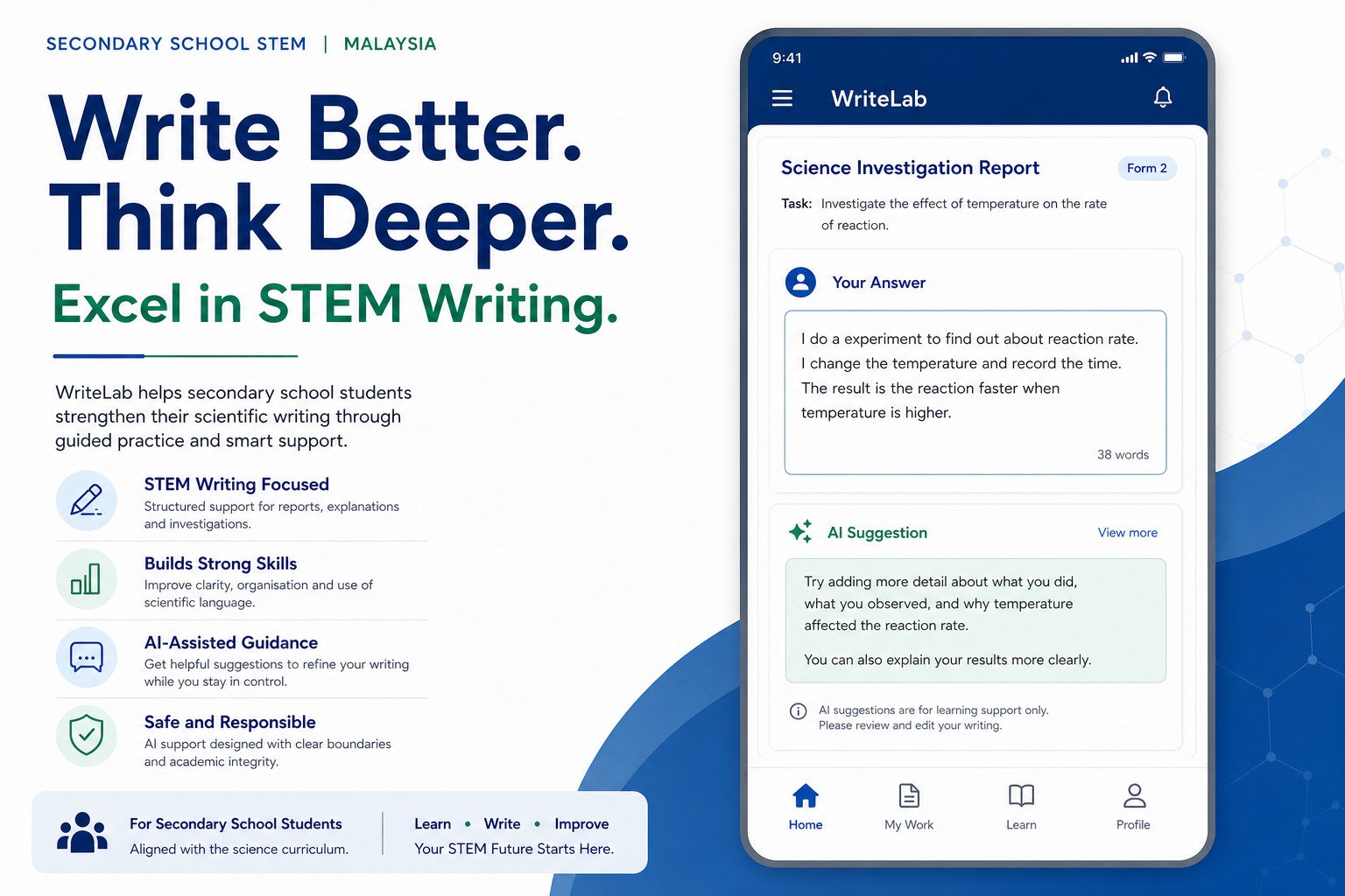 This poster presents the WriteLab STEM app as a solution to help Malaysian secondary school students improve their scientific writing.
